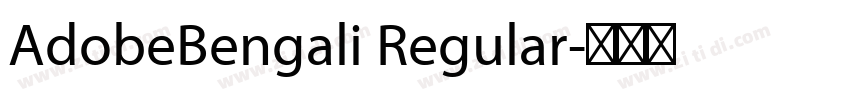 AdobeBengali Regular字体转换